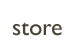 Store